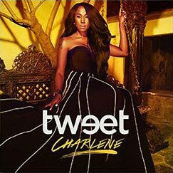 TWEET  - CHARLENE