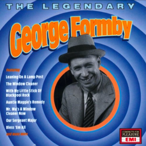 FORMBY, GEORGE - LEGENDARY