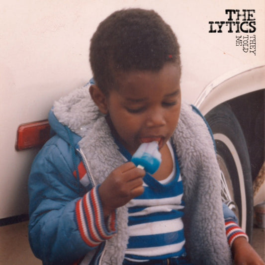 LYTICS  - THEY TOLD ME