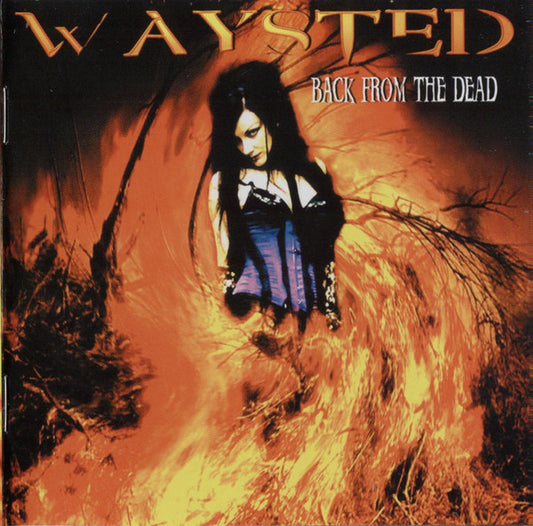 WAYSTED  - BACK FROM THE DEAD