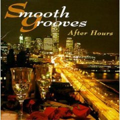 VARIOUS  - SMOOTH GROOVES: AFTER HOURS