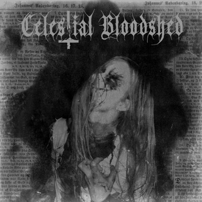 CELESTIAL BLOODSHED  - CURSED, SCARRED & FOREVER...