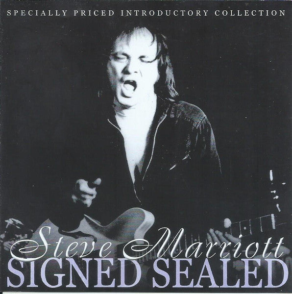 MARRIOTT, STEVE  - SIGNED SEALED