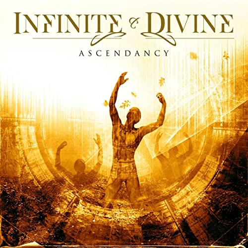 INFINITE & DIVINE - ASCENDANCY (CD)