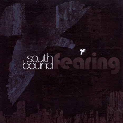 SOUTHBOUND FEARING  - ST