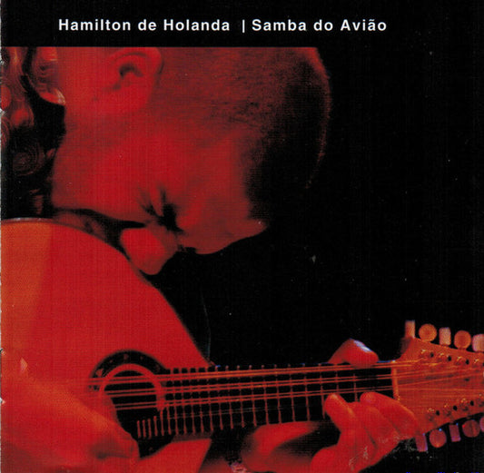 DE HOLANDA, HAMILTON  - SAMBA DO AVINO