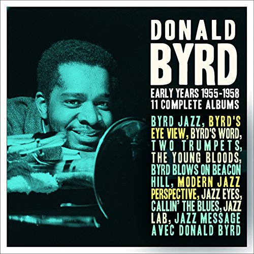 BYRD, DONALD - EARLY YEARS: 1955-1958 (CD)