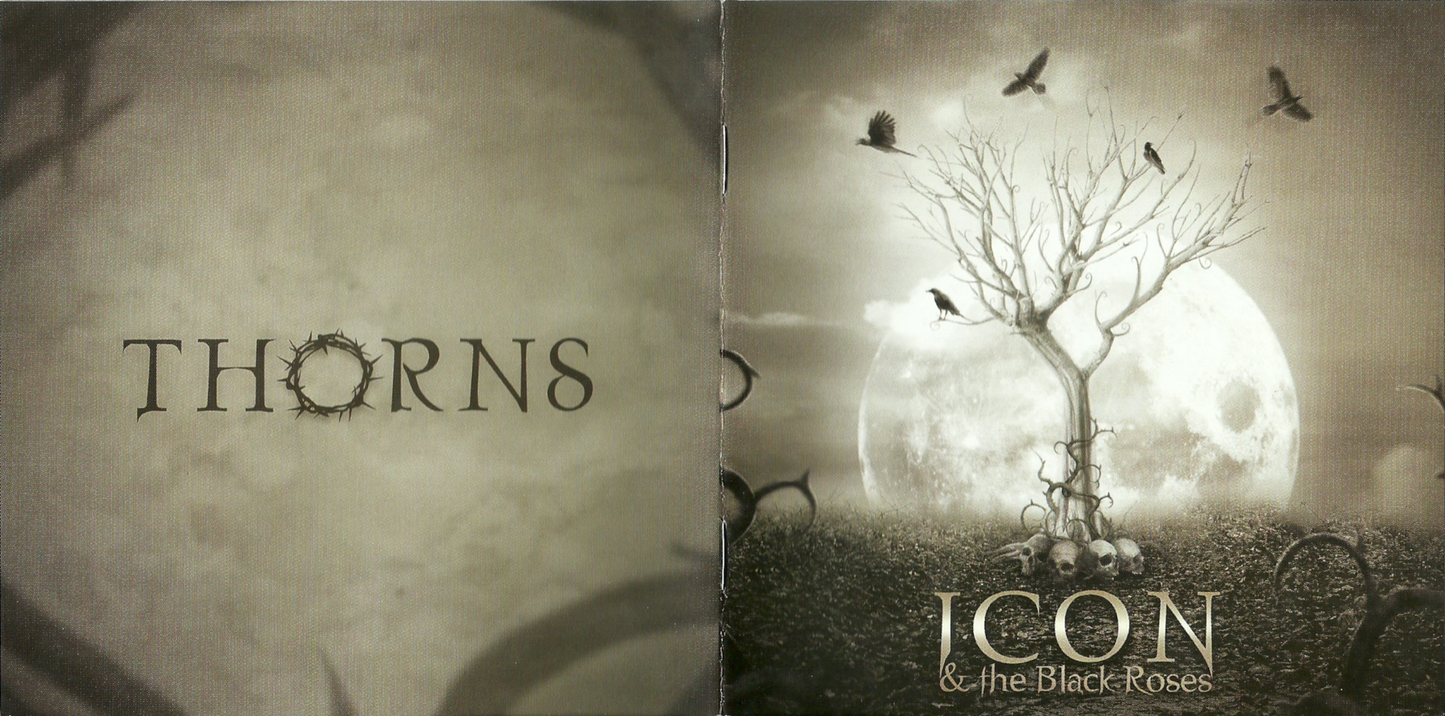 ICON & THE BLACK ROSES  - THORNS