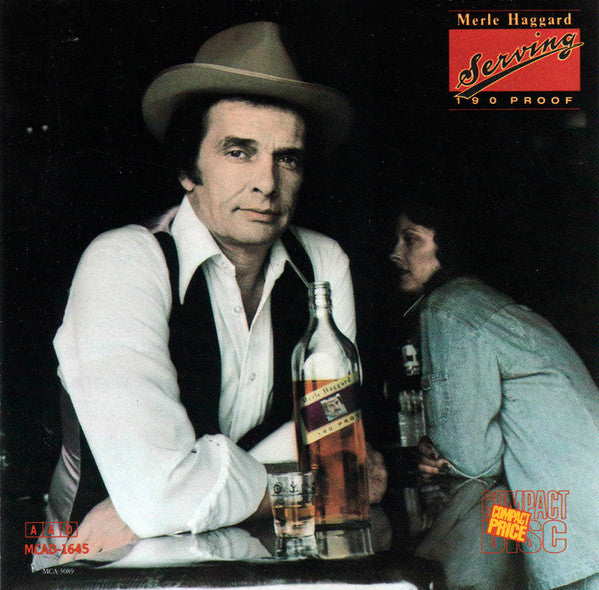 HAGGARD, MERLE  - SERVING 190 PROOF