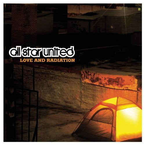 ALL STAR UNITED  - LOVE & RADIATION
