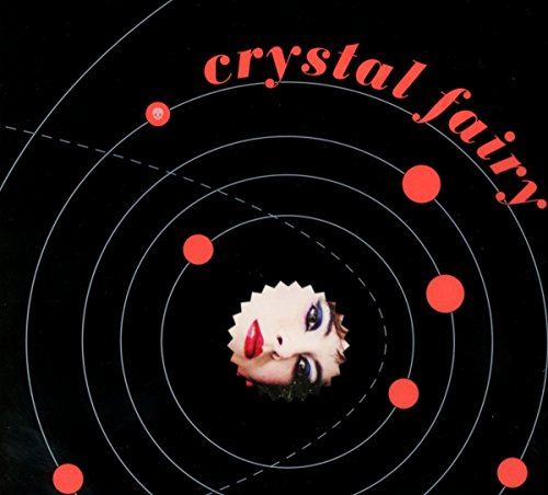 CRYSTAL FAIRY - CRYSTAL FAIRY