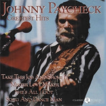 JOHNNY PAYCHECK - GREATEST HITS [CD]
