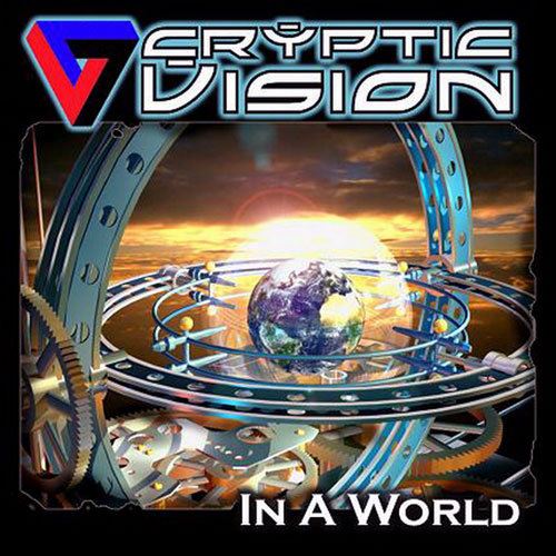 CRYPTIC VISION  - IN A WORLD