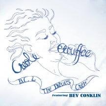 BC & THE BLUES CREW & BEV CONKLIN - CREOLE ETOUFFEE [CD]