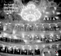 ROY POWELL & LORENZO FELICIATI & LUCREZIO DE SETA - ARIA [CD]