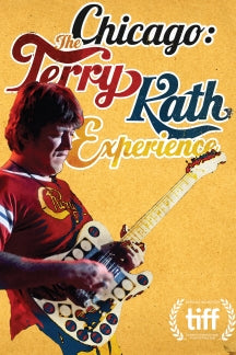 CHICAGO: THE TERRY KATH EXPERIENCE [DVD]