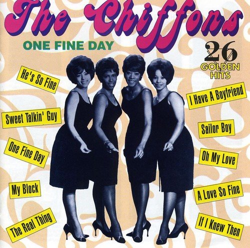 CHIFFONS  - ONE FINE DAY & OTHER FAVORITES