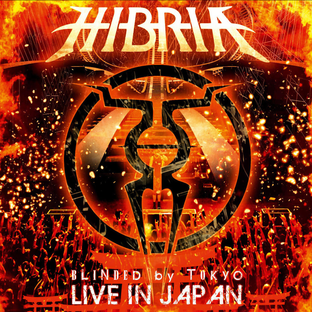 HIBRIA  - BLINDED BY TOKYO: LIVE IN JAPAN
