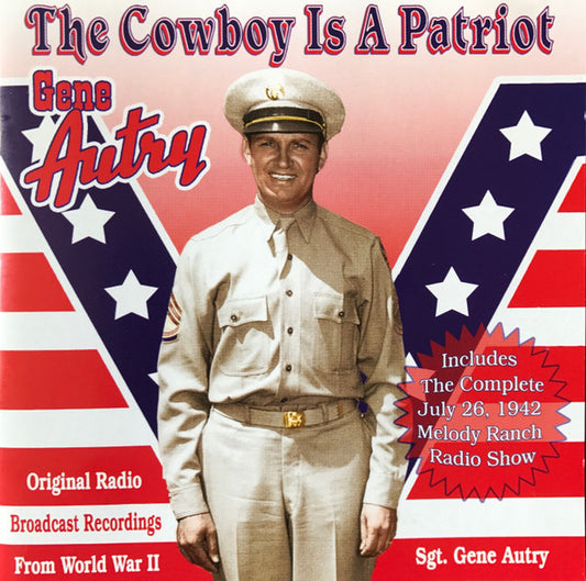 AUTRY, GENE  - COWBOY IS A PATRIOT