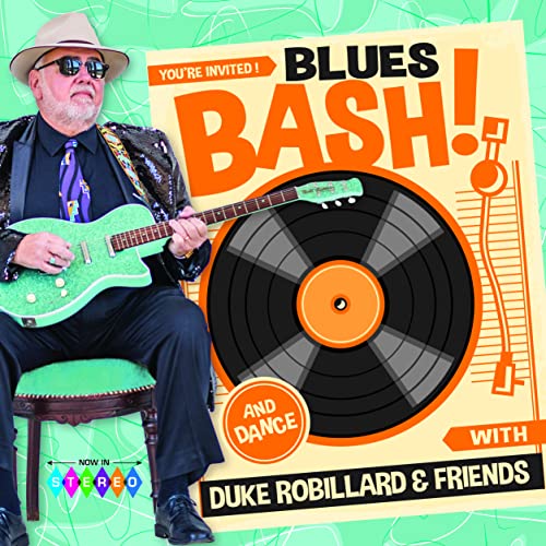 ROBILLARD, DUKE - BLUES BASH!