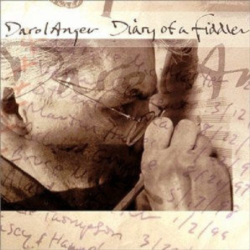 ANGER, DAROL  - DIARY OF A FIDDLER