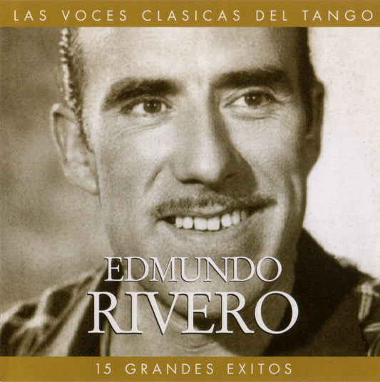 RIVERO, EDMUNDO  - 15 GRANDES EXITOS (SOUTH AMERICA)