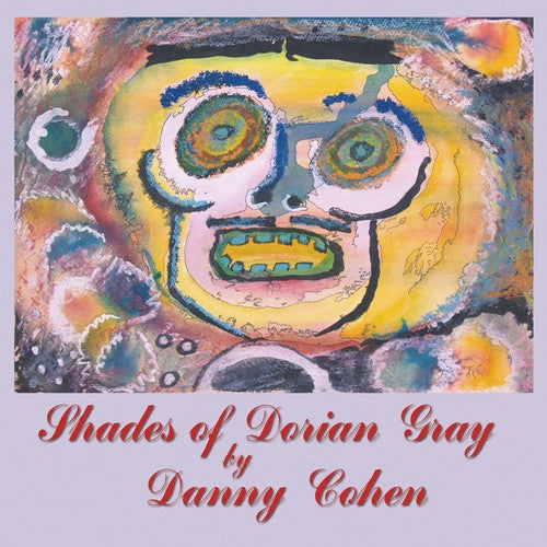 COHEN, DANNY  - SHADES OF DORIAN GRAY