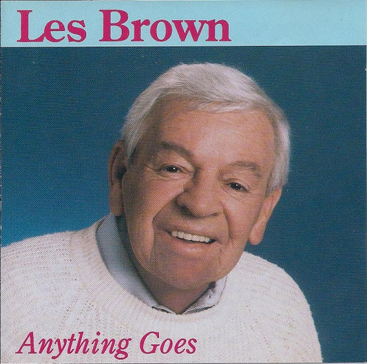BROWN, LES  - ANYTHING GOES
