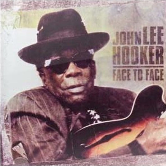 HOOKER, JOHN LEE  - FACE TO FACE (EAGLE RECORDS)