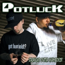 POTLUCK - STRAIGHT OUTTA HUMBOLDT [CD]