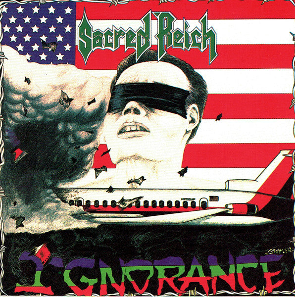 SACRED REICH  - IGNORANCE (30TH ANNIV)(REISSUE)