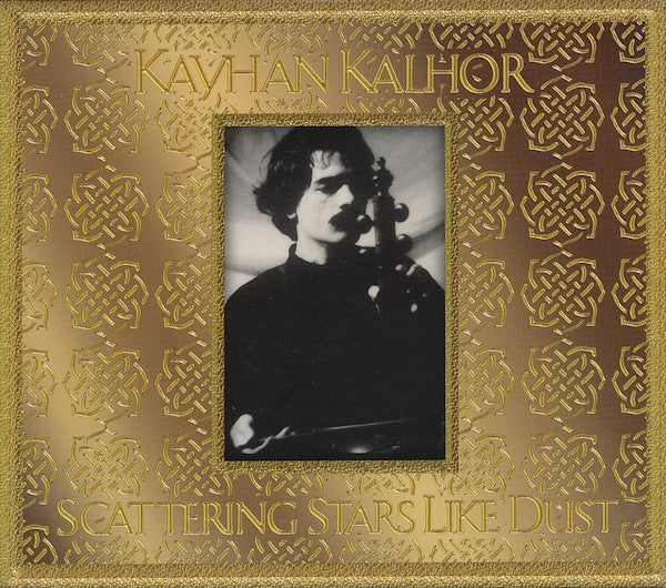 KALHOR, KAYHAN  - SCATTERING STARS LIKE DUST (IRAN)