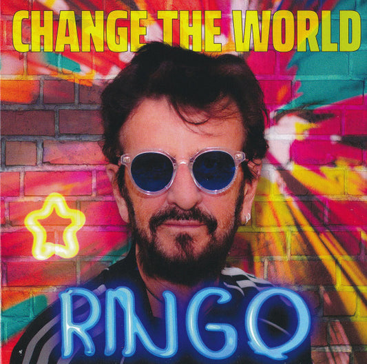 STARR, RINGO  - CHANGE THE WORLD