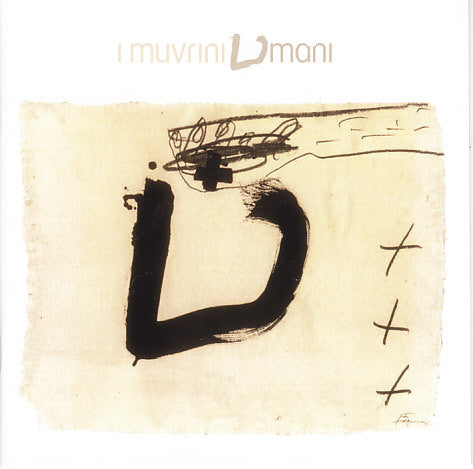 I MUVRINI  - U MANI