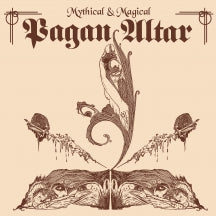 PAGAN ALTAR - MYTHICAL & MAGICAL [LP]