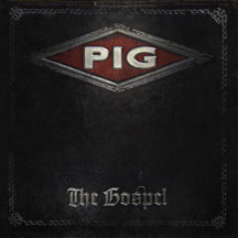 PIG - THE GOSPEL [CD]
