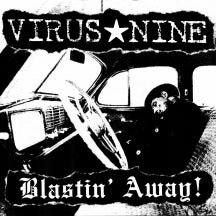 VIRUS NINE - BLASTIN' AWAY! [LP]