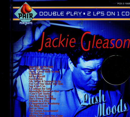 GLEASON, JACKIE  - LUSH MOODS