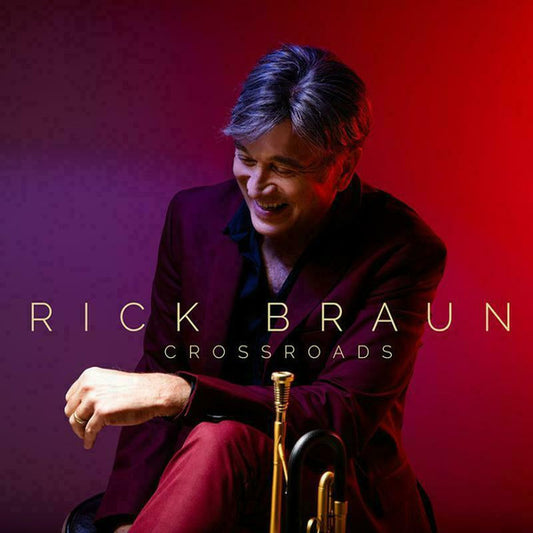 BRAUN, RICK  - CROSSROADS