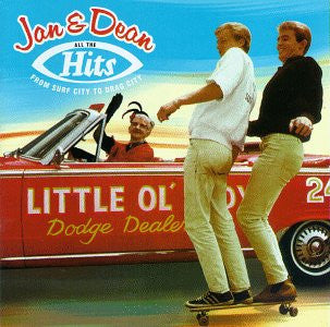 JAN & DEAN  - ALL THE HITS-FROM SURF CITY TO DRAG CITY