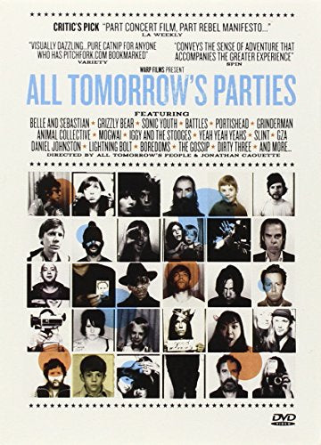 FILM - ALL TOMORROWS PARTIES