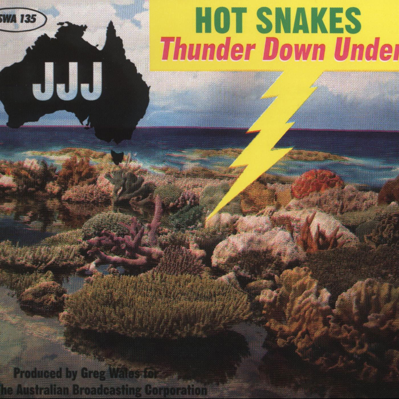 HOT SNAKES  - THUNDER DOWN UNDER