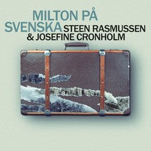 STEEN RASMUSSEN & JOSEFINE CRONHOLM - MILTON PA SVENSKA (MILTON IN SWEDISH) [CD]