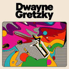 DWAYNE GRETZKY  - ST