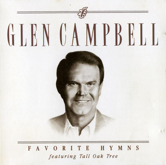 CAMPBELL, GLEN  - FAVORITE HYMNS