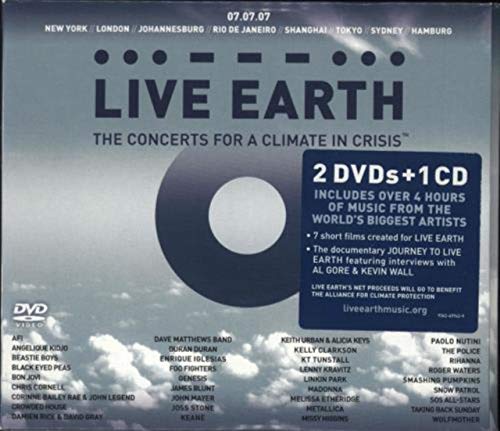 VARIOUS - LIVE EARTH: CONCERTS FOR CLIMATE IN CRIS