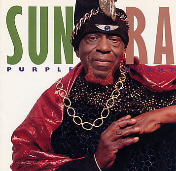 SUN RA  - PURPLE NIGHT