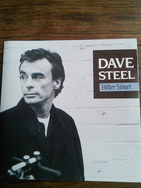 STEEL, DAVE  - BITTER STREET