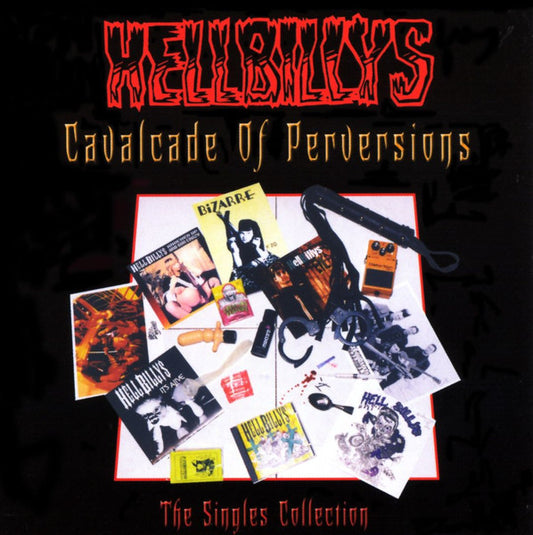 HELLBILLYS  - CAVALCADE OF PERVERSIONS