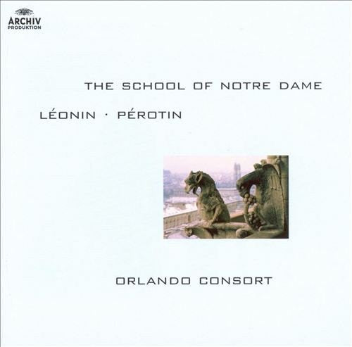 ORLANDO CONSORT  - SCHOOL OF NOTRE DAME (REISSUE)